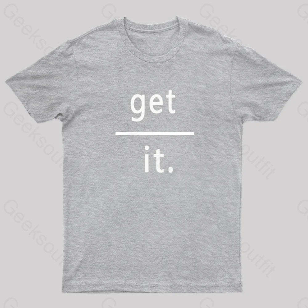 Get Over It Nerd T-Shirt Grey / S