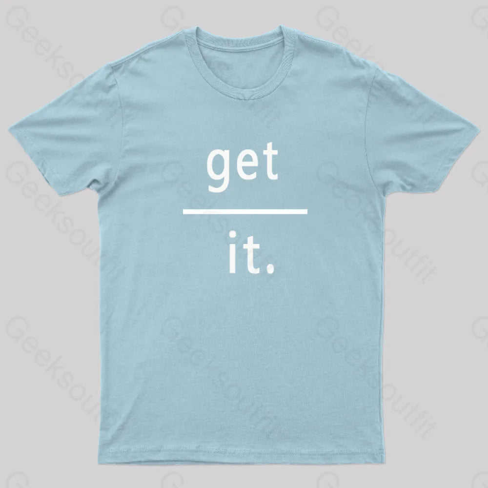 Get Over It Nerd T-Shirt Light Blue / S
