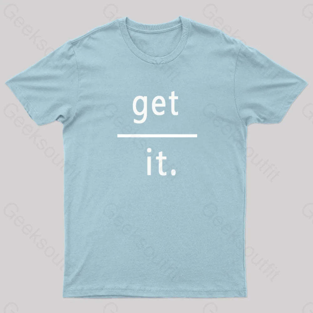 Get Over It Nerd T-Shirt Light Blue / S