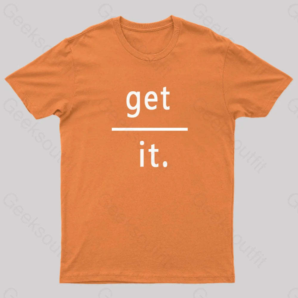 Get Over It Nerd T-Shirt Orange / S