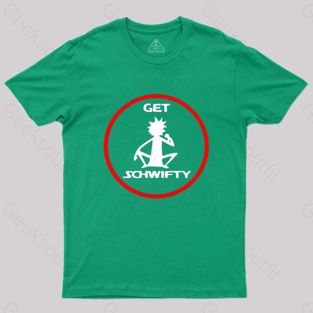 Get Schwifty T-Shirt Green / S