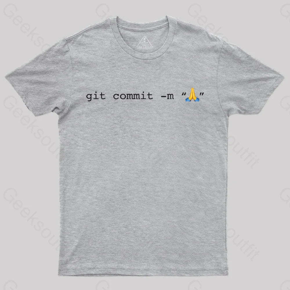 Git Commit Prayer Hands Emoji Nerd T-Shirt Grey / S