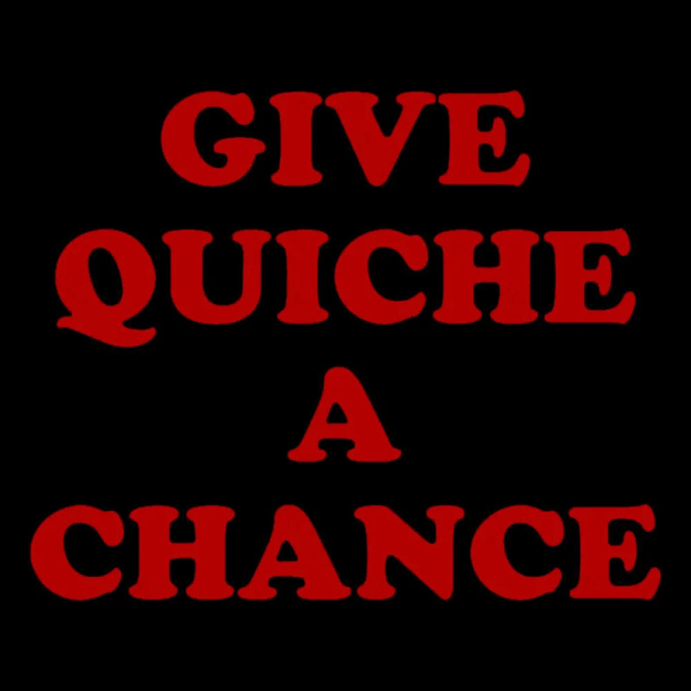 Give Quiche A Chance Nerd T-Shirt