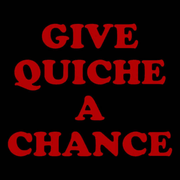 Give Quiche A Chance Nerd T-Shirt