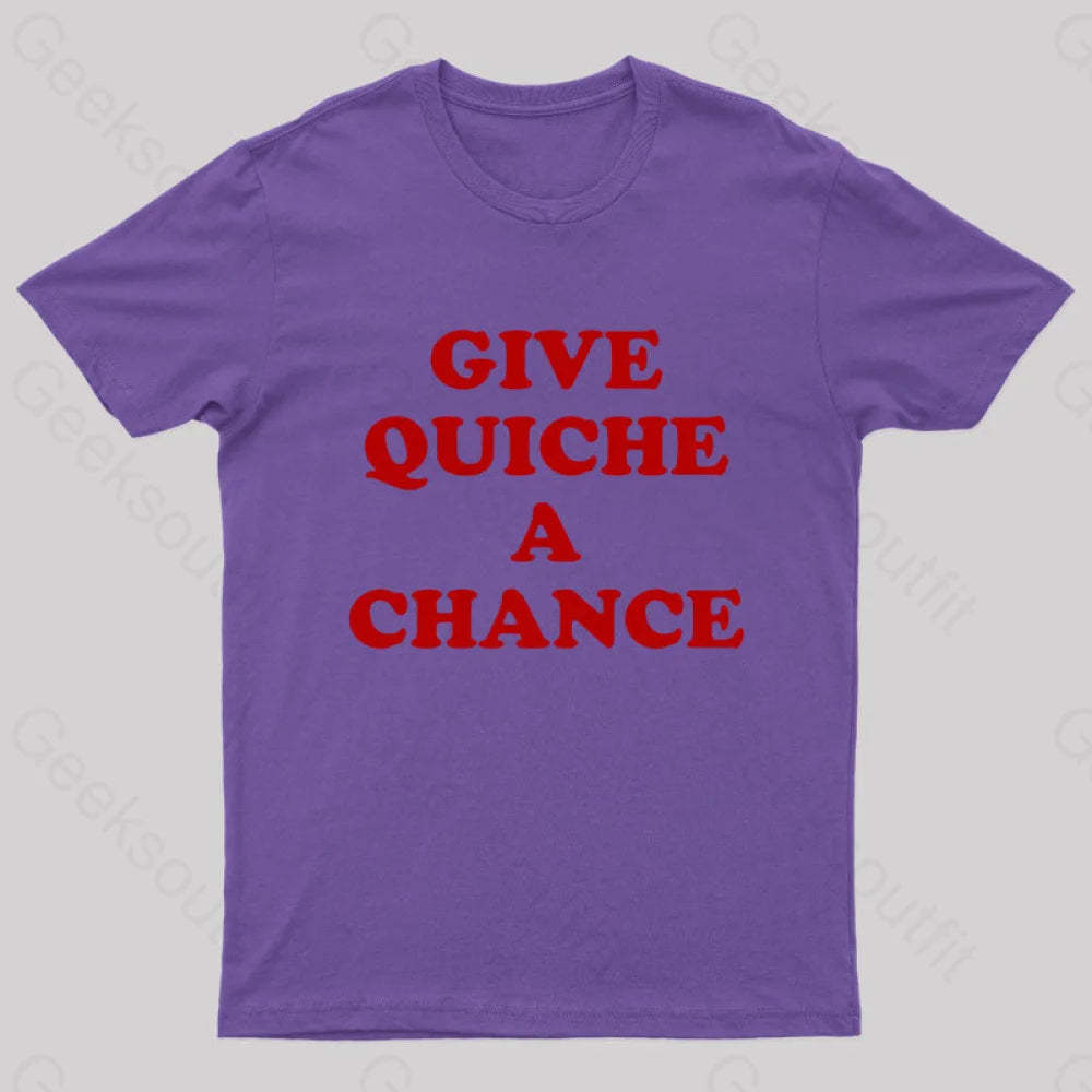 Give Quiche A Chance Nerd T-Shirt Purple / S