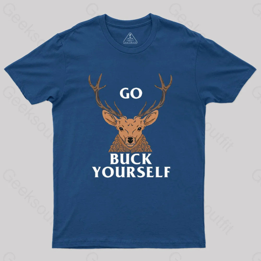Go Buck Yourself T-Shirt Navy / S
