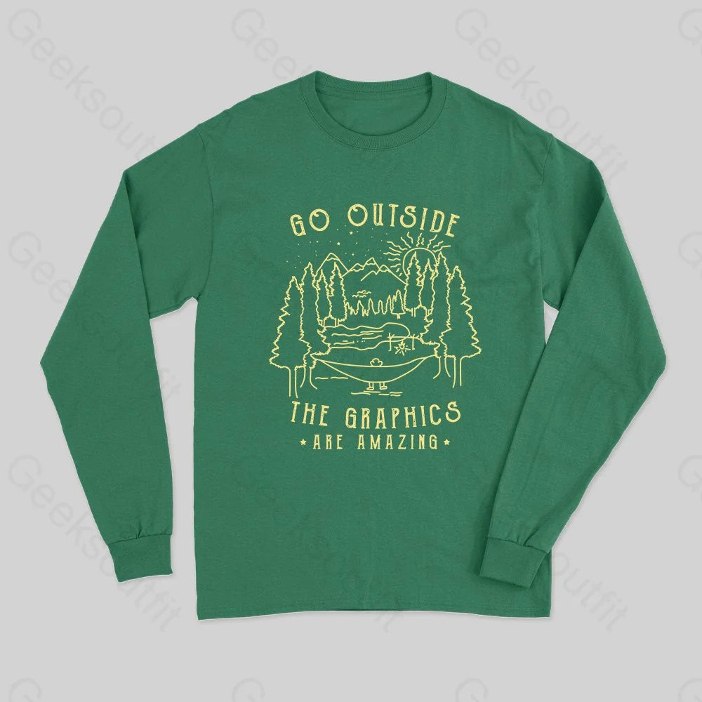 Go Outside The Graphics Long Sleeve T-Shirt - Geeksoutfit