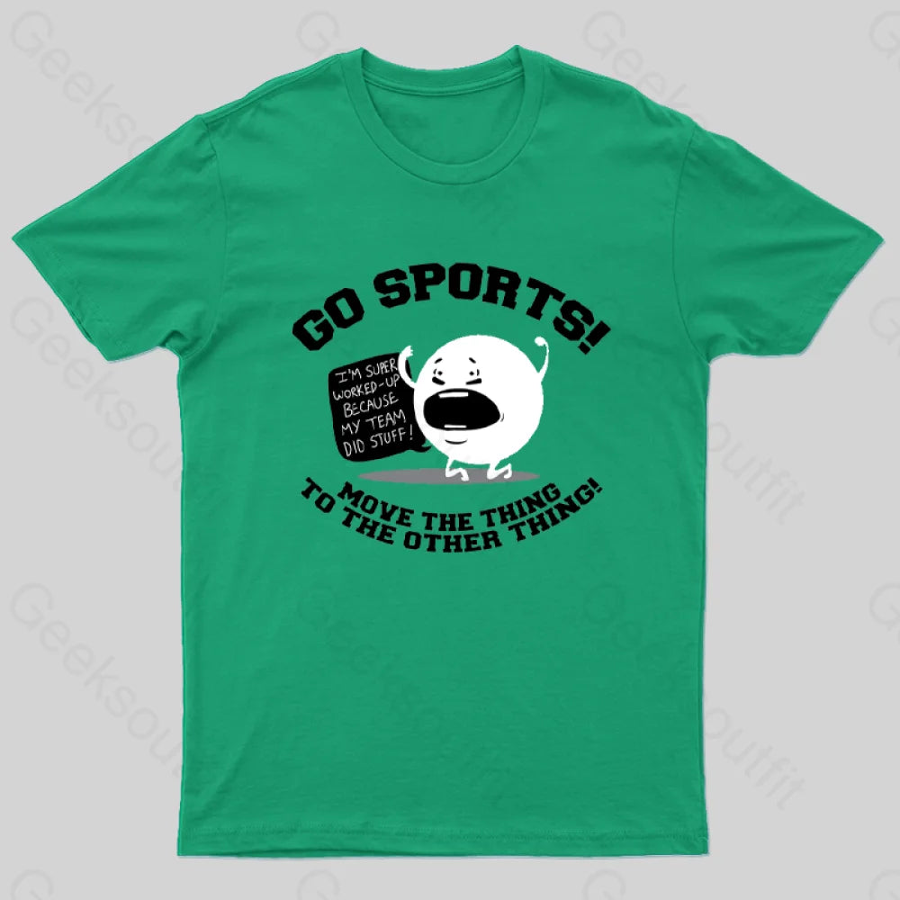 Go Sports! T-Shirt Green / S