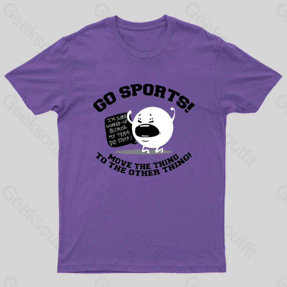 Go Sports! T-Shirt Purple / S