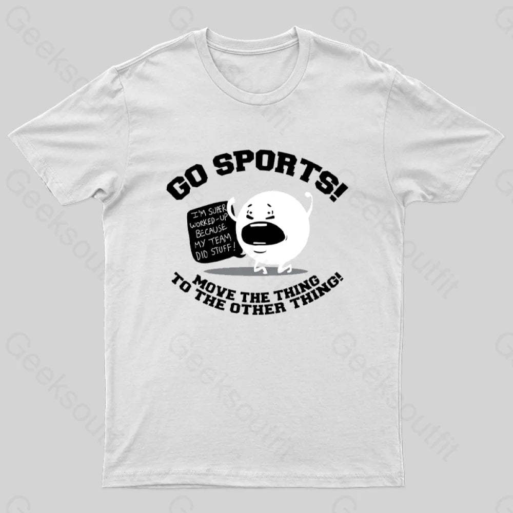 Go Sports! T-Shirt White / S