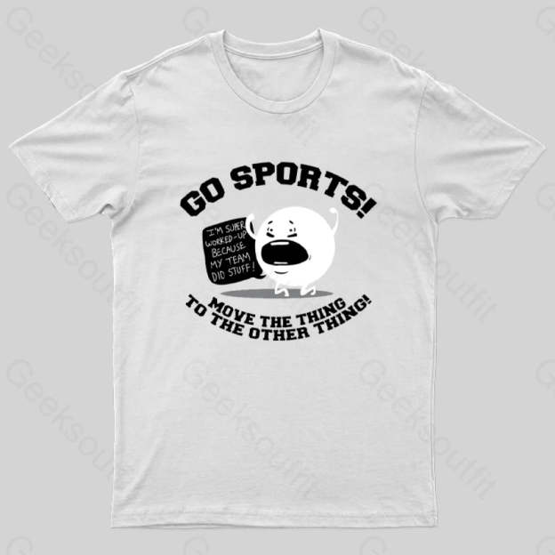 Go Sports! T-Shirt White / S