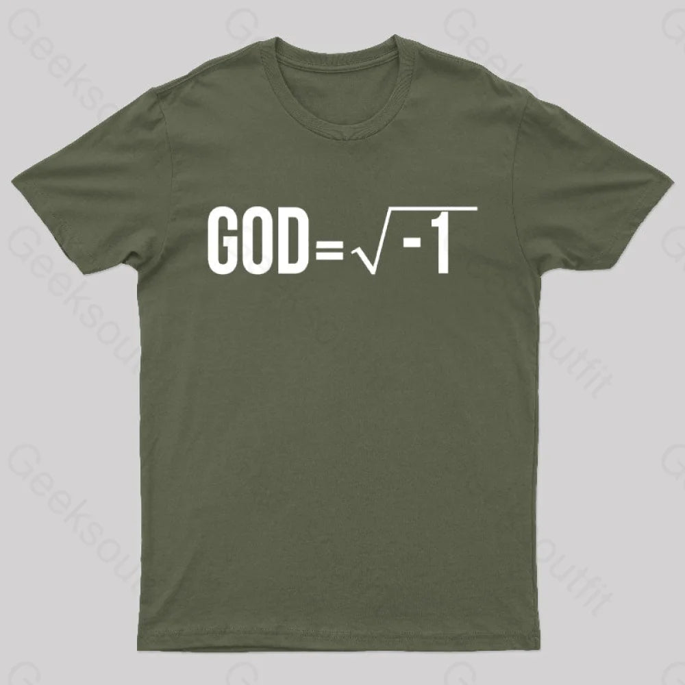God Is Imaginary Geek T-Shirt Army Green / S