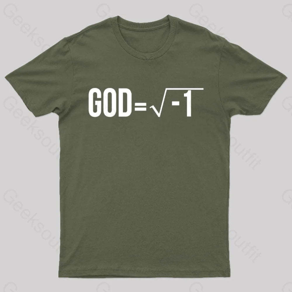 God Is Imaginary Geek T-Shirt Army Green / S