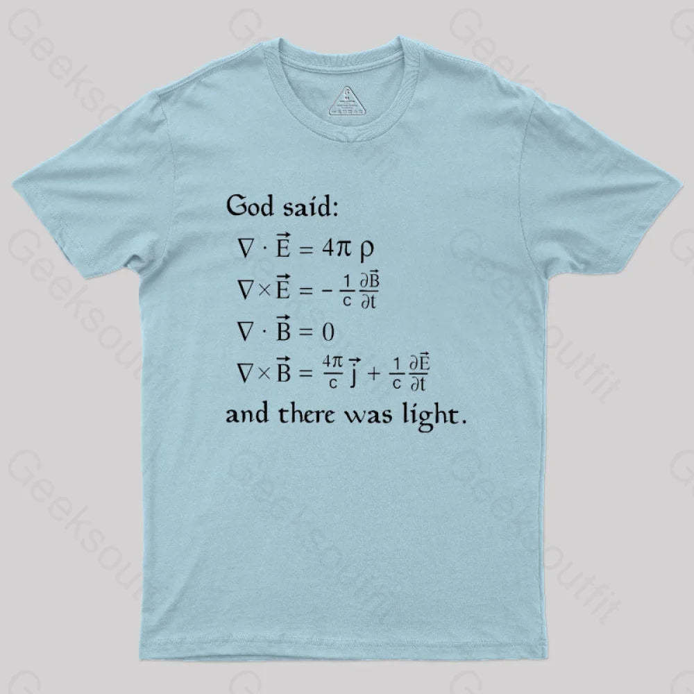 God Said Funny Math Geek T-Shirt Light Blue / S