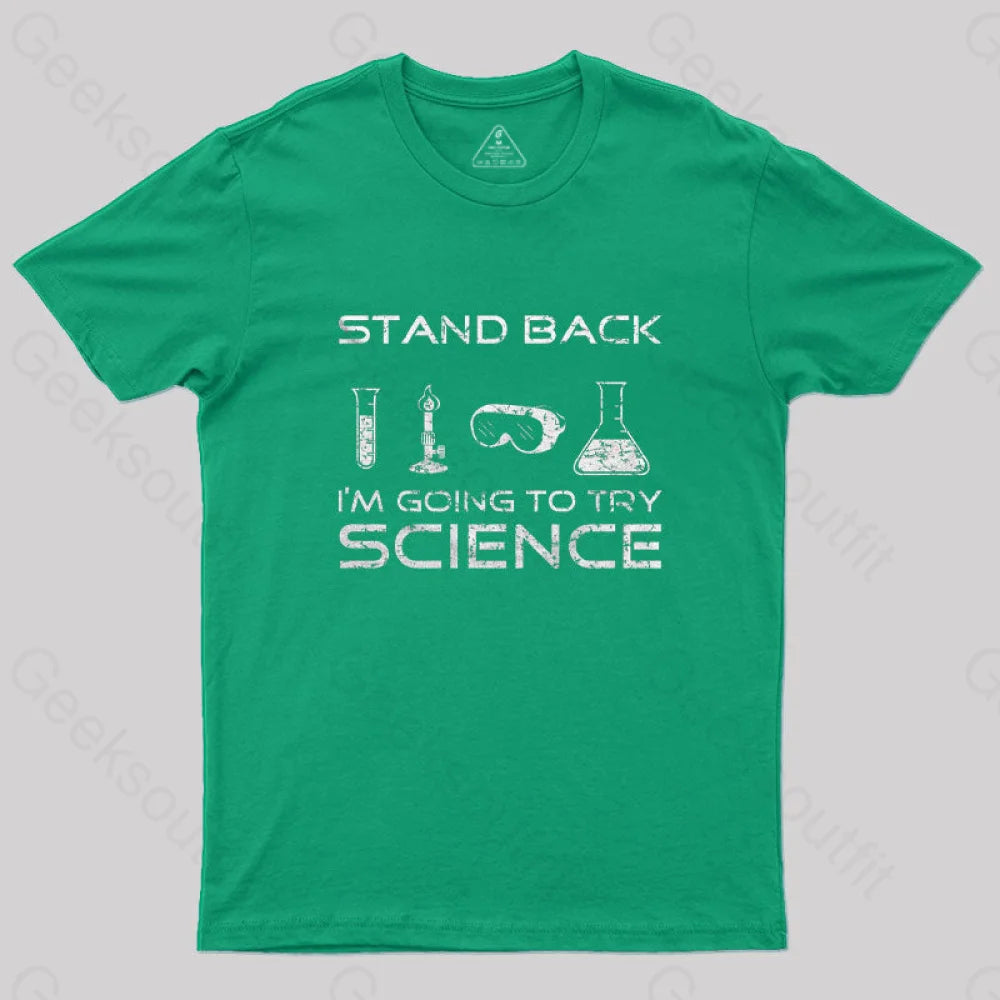Going To Try Science T-Shirt Green / S