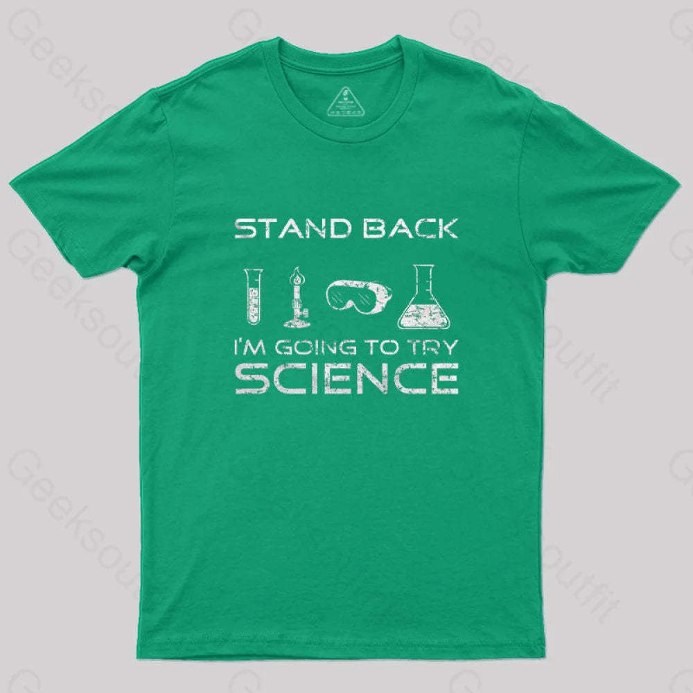 Going To Try Science T-Shirt Green / S