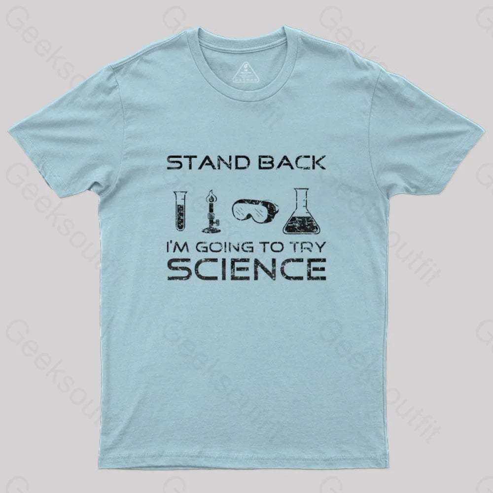 Going To Try Science T-Shirt Light Blue / S