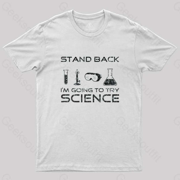Going To Try Science T-Shirt White / S