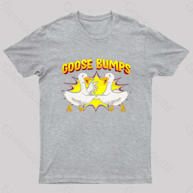 Goose Bumps T-Shirt Grey / S