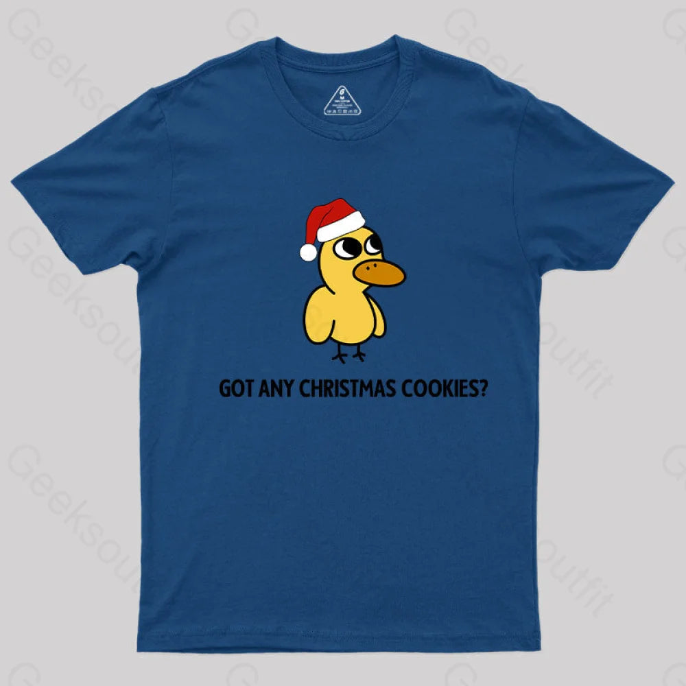 Got Any Christmas Cookies? T-Shirt Navy / S Yc