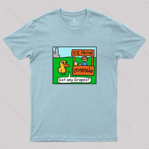 Got Any Grapes Geek T-Shirt Light Blue / S