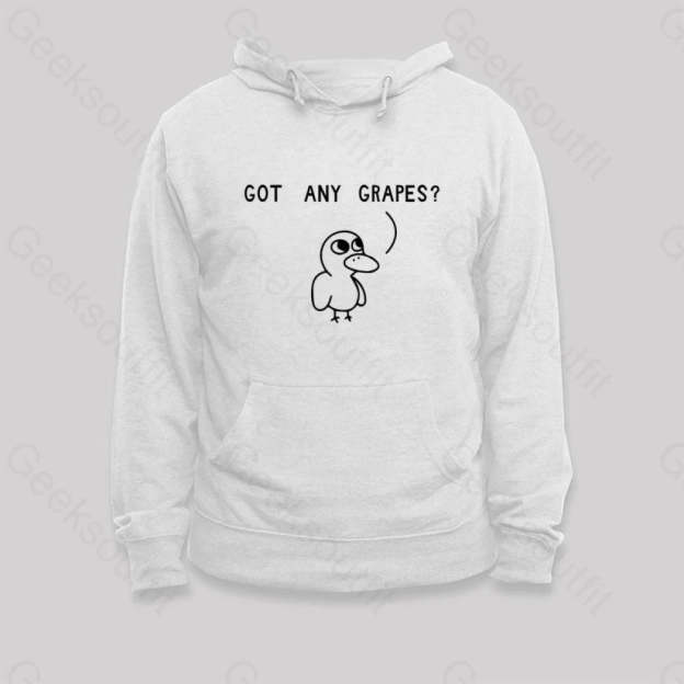 Got Any Grapes Hoodie White / S