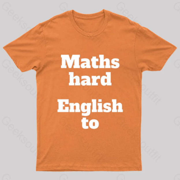 Grammar Mistake Nerd T-Shirt Orange / S