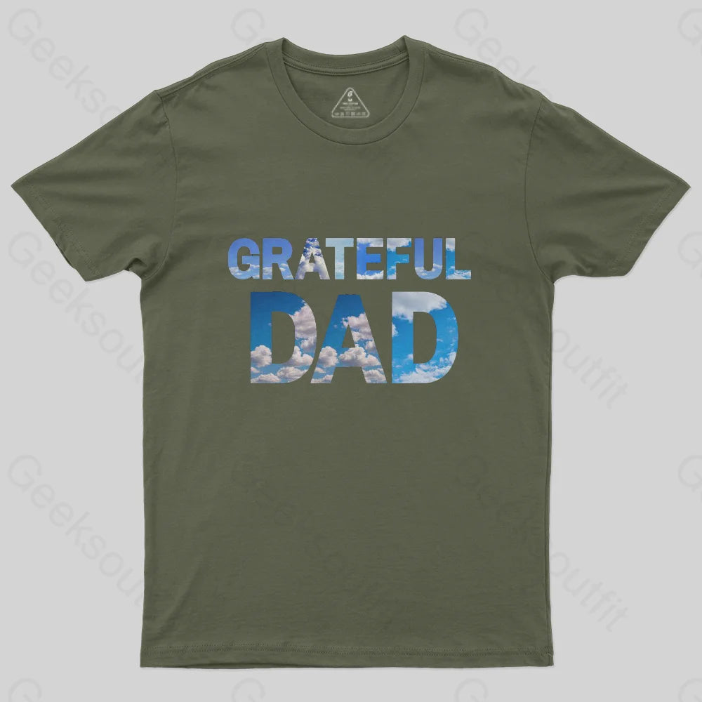 Grateful Dad T-Shirt-Geeksoutfit-Father's Day,geek,t-shirt
