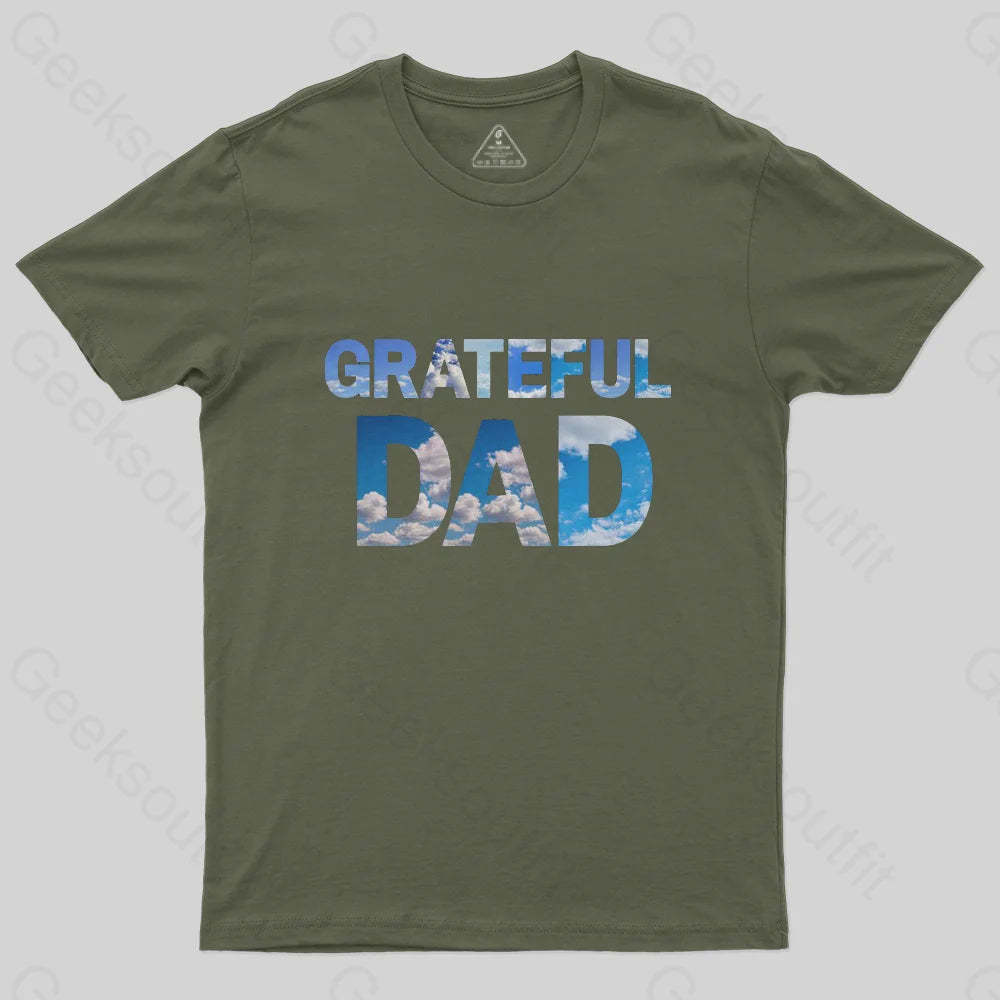 Grateful Dad T-Shirt-Geeksoutfit-Father's Day,geek,t-shirt