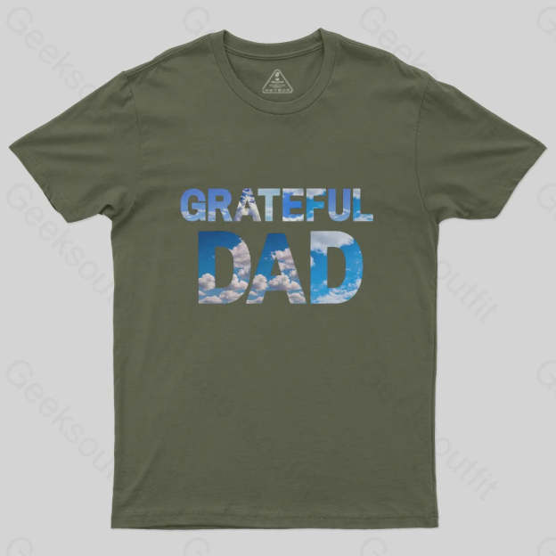 Grateful Dad T-Shirt-Geeksoutfit-Father's Day,geek,t-shirt