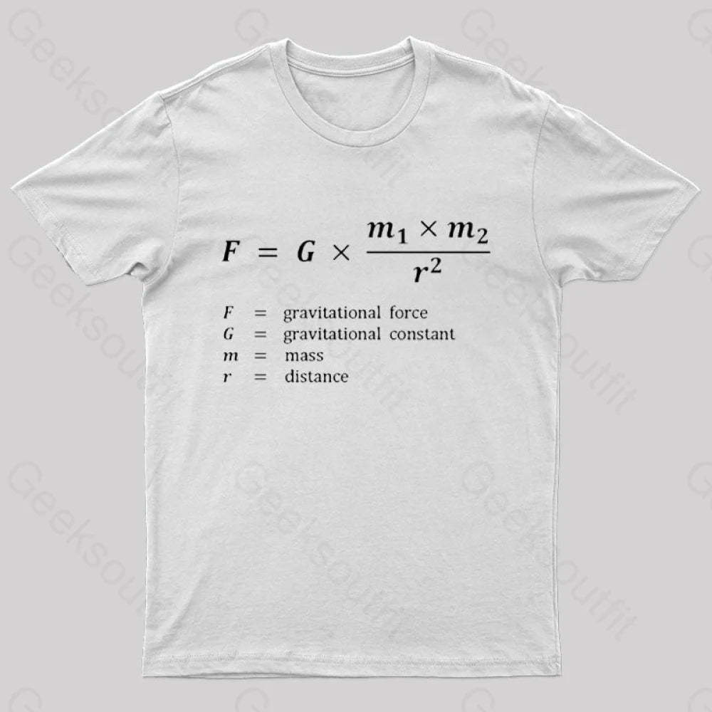 Gravitational Force Formula Nerd T-Shirt White / S