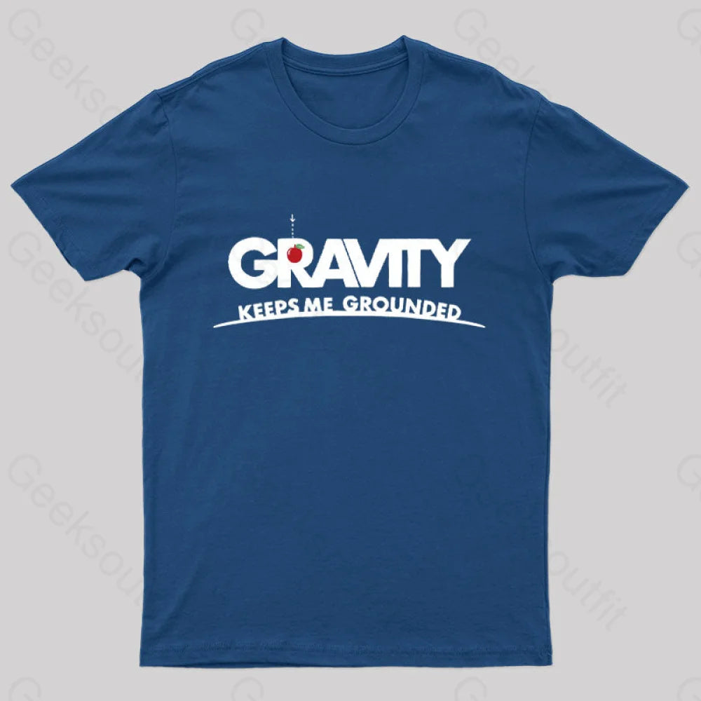 Gravity Keeps Me Grounded Nerd T-Shirt Navy / S
