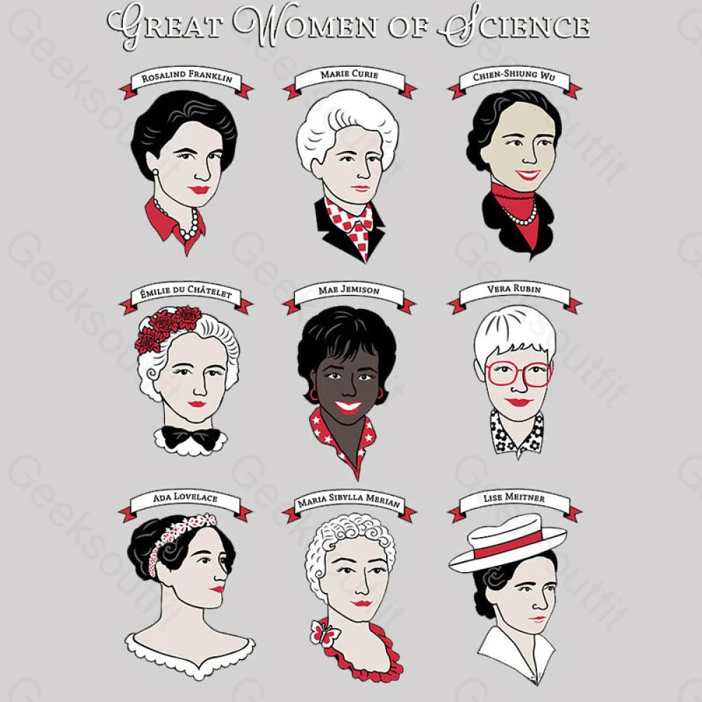 Great Women Of Science Geek T-Shirt
