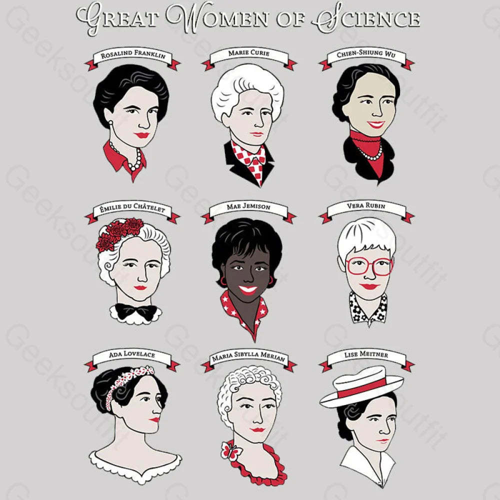 Great Women Of Science Geek T-Shirt