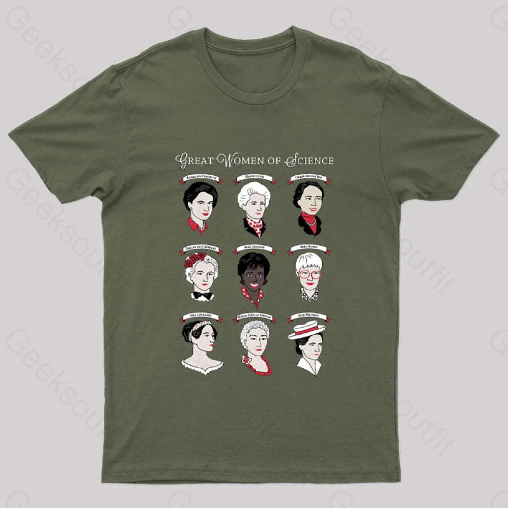 Great Women Of Science Geek T-Shirt Army Green / S