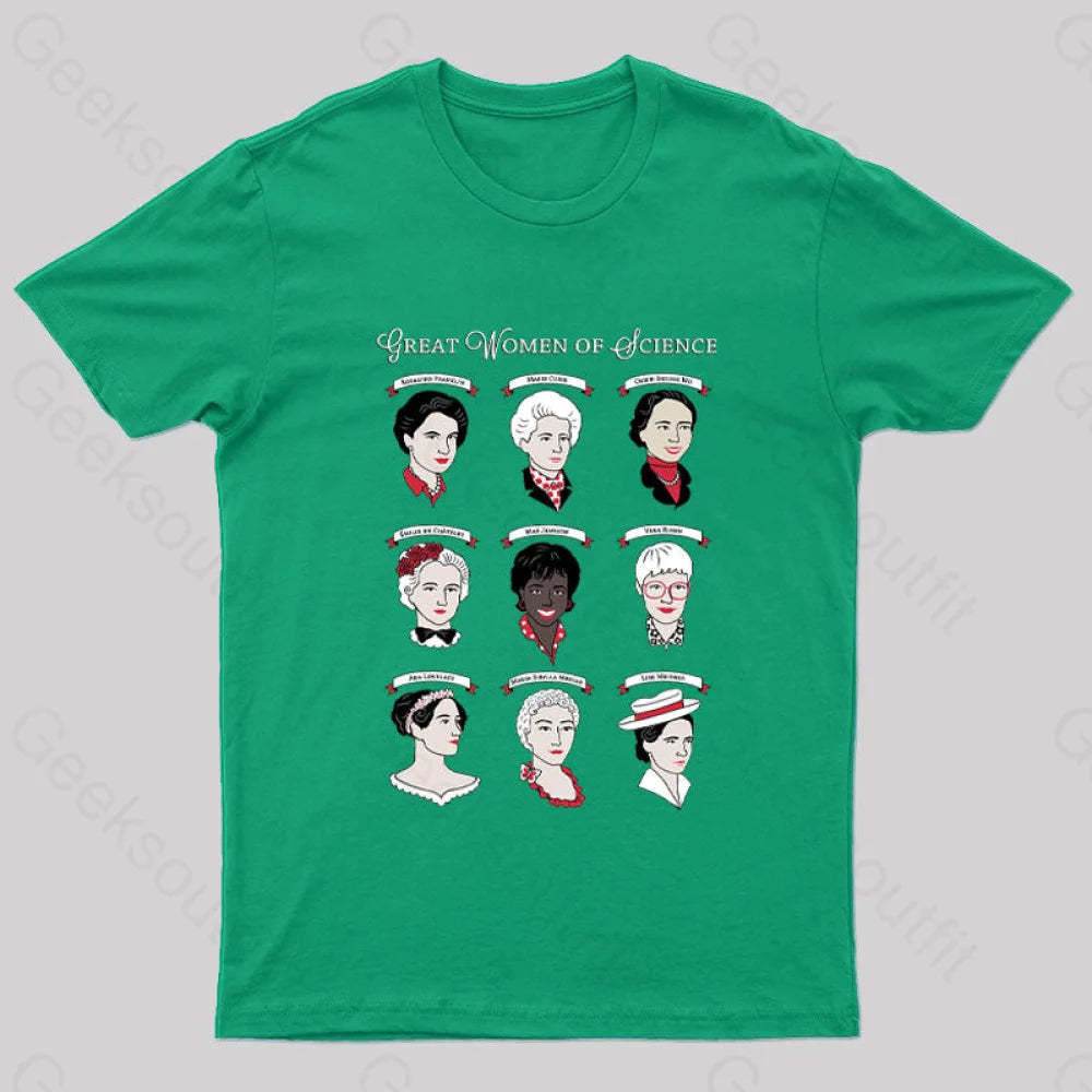 Great Women Of Science Geek T-Shirt Green / S