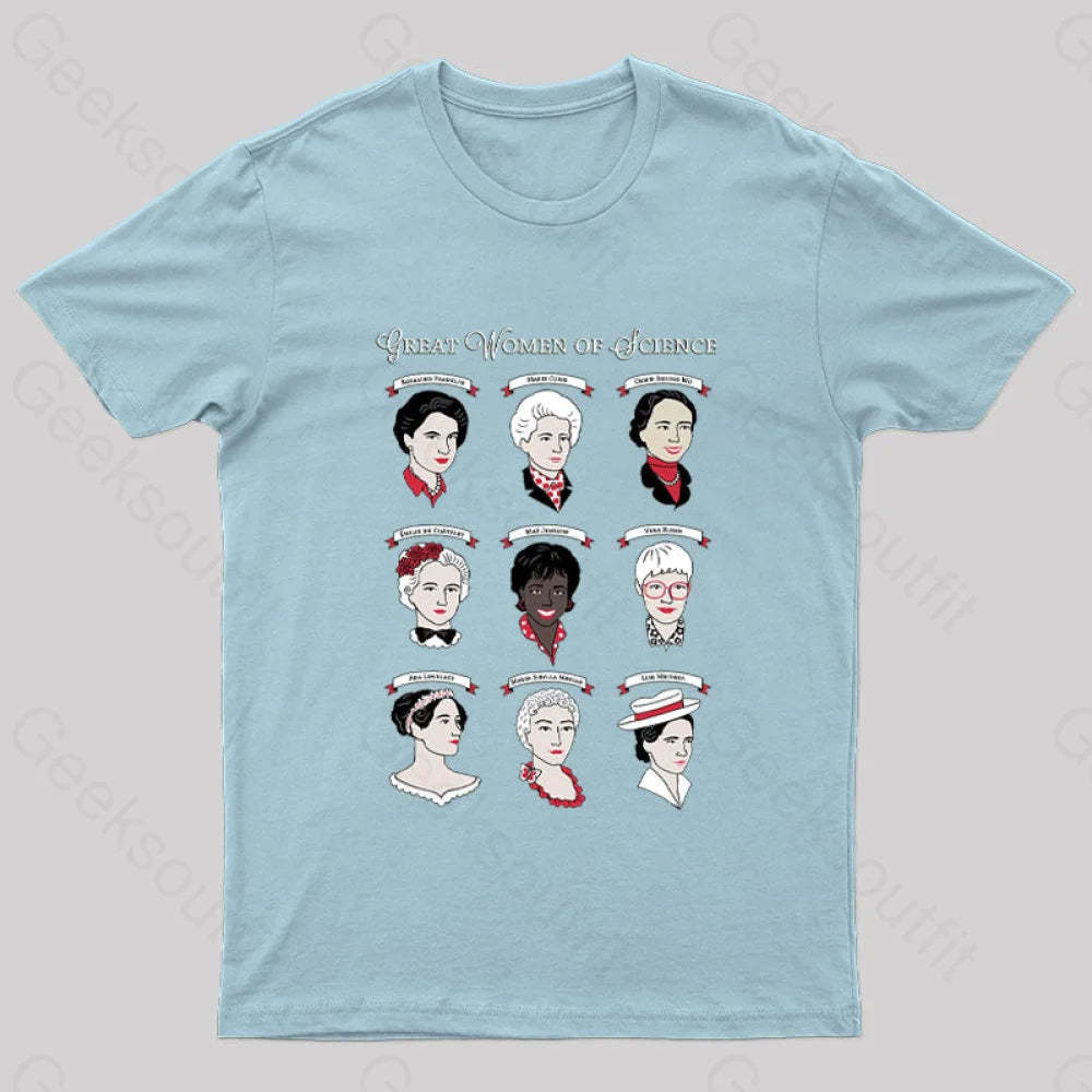 Great Women Of Science Geek T-Shirt Light Blue / S