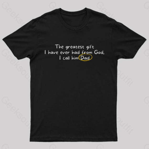 Greatest Gift From God Nerd T-Shirt Black / S