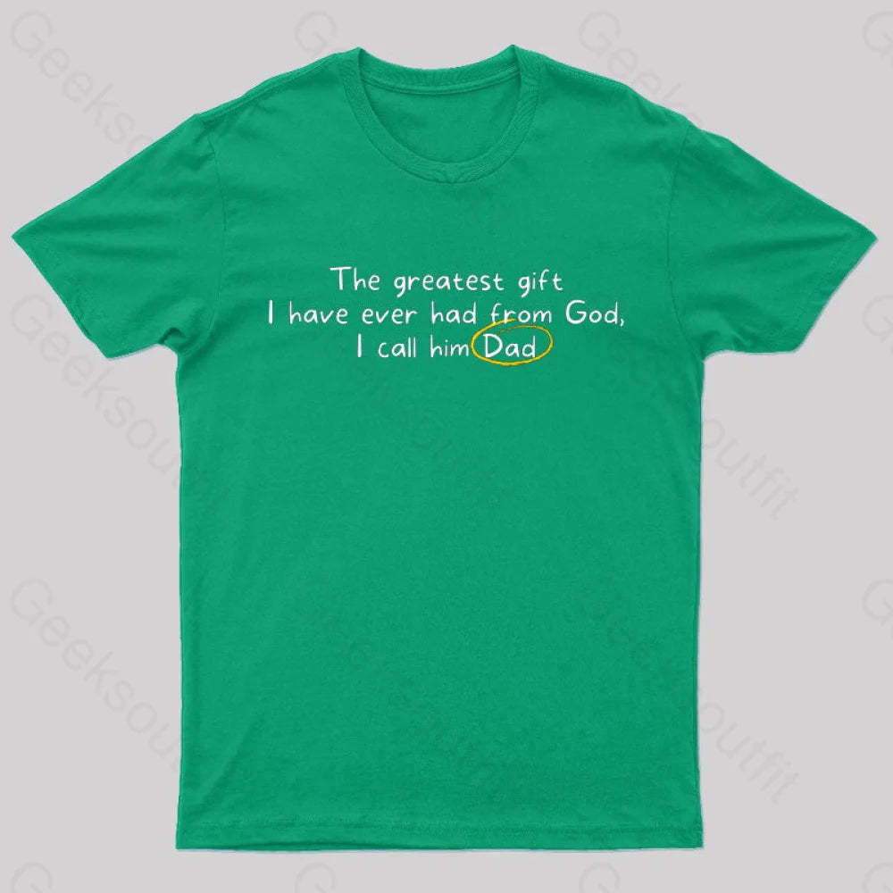 Greatest Gift From God Nerd T-Shirt Green / S