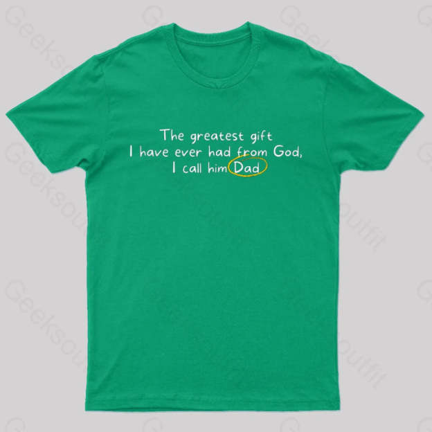 Greatest Gift From God Nerd T-Shirt Green / S