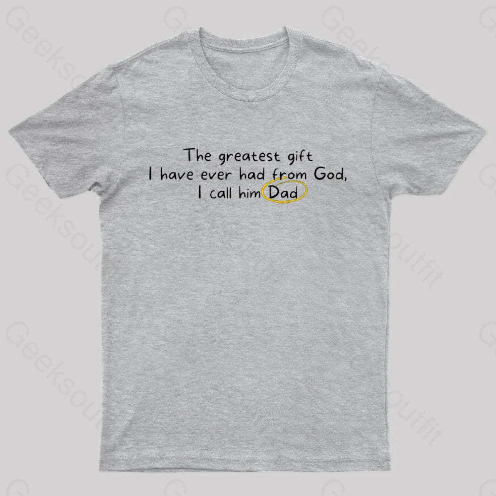 Greatest Gift From God Nerd T-Shirt Grey / S