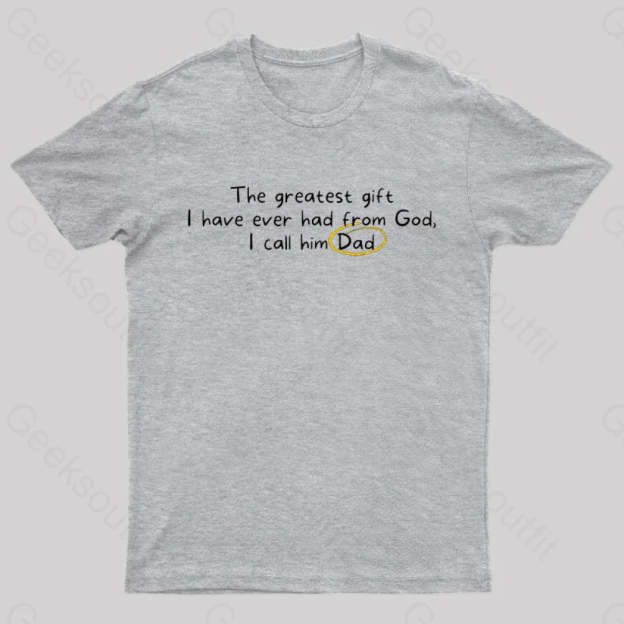 Greatest Gift From God Nerd T-Shirt Grey / S
