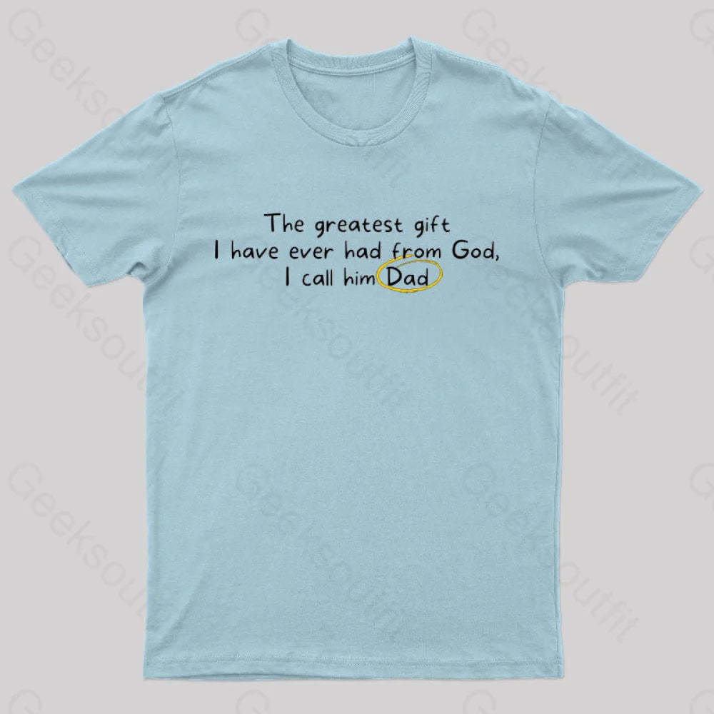 Greatest Gift From God Nerd T-Shirt Light Blue / S