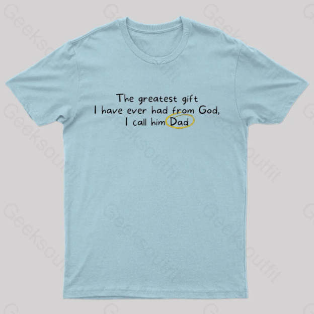 Greatest Gift From God Nerd T-Shirt Light Blue / S