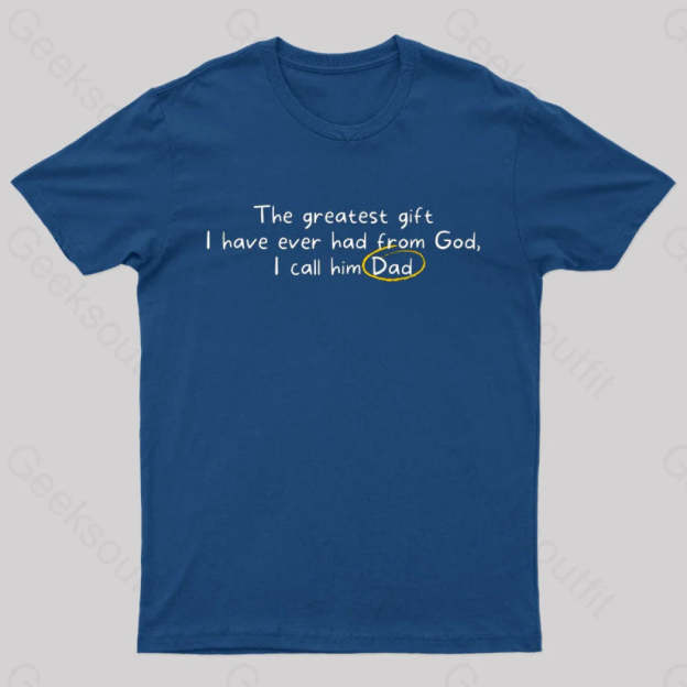 Greatest Gift From God Nerd T-Shirt Navy / S