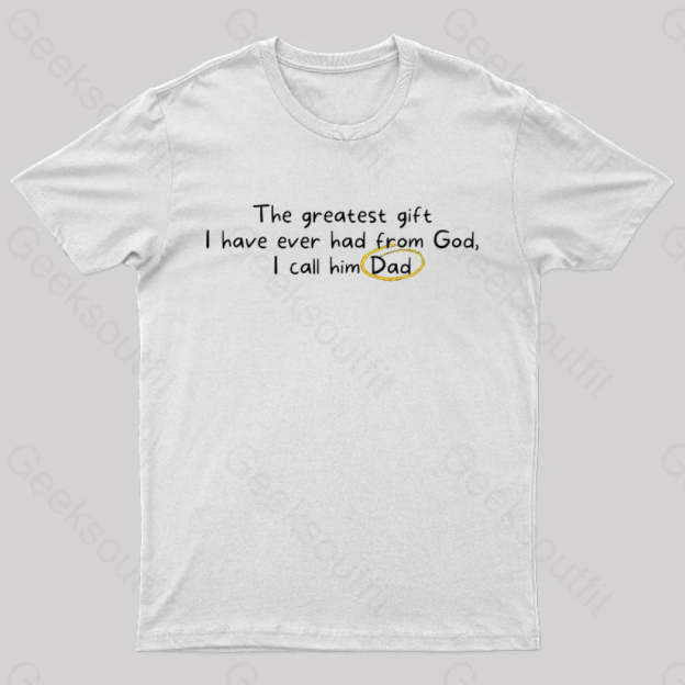 Greatest Gift From God Nerd T-Shirt White / S