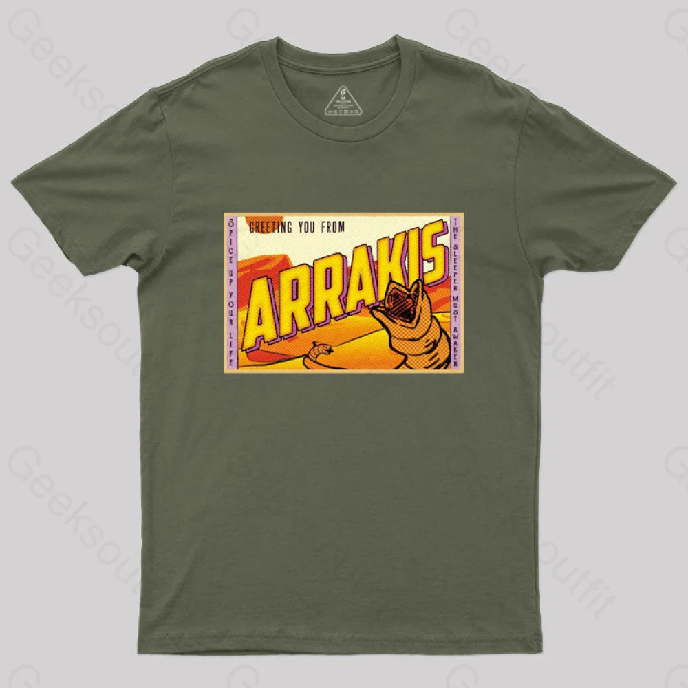 Greetings From Arrakis! T-Shirt Army Green / S