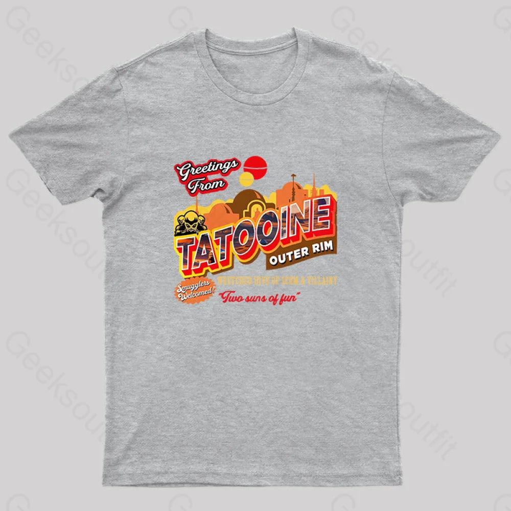 Greetings From Tatooine Dks Nerd T-Shirt Grey / S