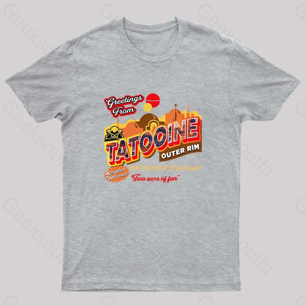 Greetings From Tatooine Dks Nerd T-Shirt Grey / S