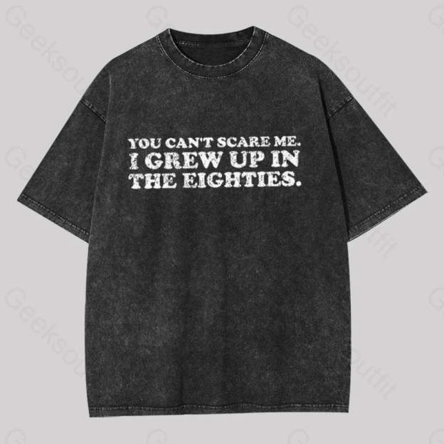 Grew Up In The 80S Geek Washed T-Shirt Black / S